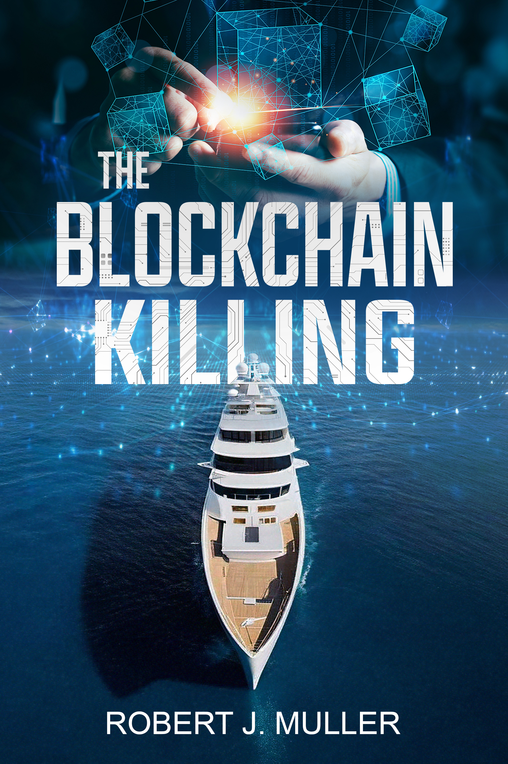 The Blockchain Killilng Novel